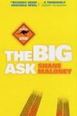 The Big Ask by Shane Maloney