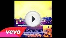 American Authors - Best Day Of My Life (Audio)