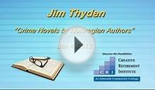 Crime Novels by Norwegian Authors; Jim Thyden