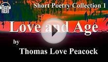 Love and Age by Thomas Love Peacock Poem Free Audio Book