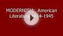 MODERNISM: American Literature 1914-1945