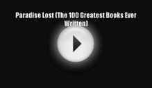 Read Paradise Lost (The 100 Greatest Books Ever Written